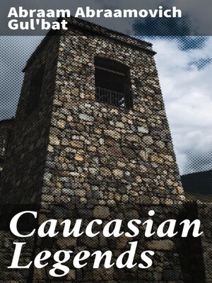 cover image of Caucasian Legends